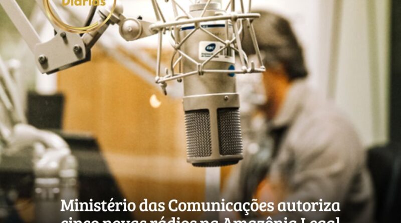 Ministério das Comunicações publicou nesta quinta-feira (6) portarias no Diário Oficial da União (DOU) com autorizações para a retransmissão de sinais de rádio em frequência modulada (FM) a cinco municípios paraenses