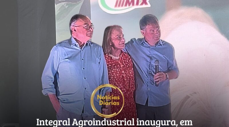 O agronegócio nos estados do Pará, Tocantins e Maranhão celebrou um marco com a chegada da nova fábrica da Integral Agroindustrial em Paragominas, Pará.