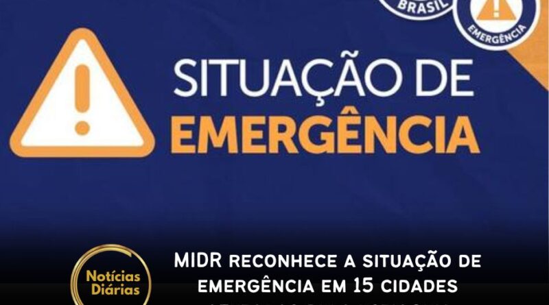 O Ministério da Integração e do Desenvolvimento Regional (MIDR), por meio da Defesa Civil Nacional, reconheceu, nesta terça-feira (17), a situação de emergência em 15 municípios que enfrentam a estiagem