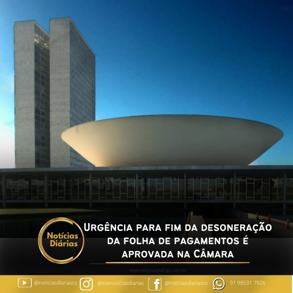 A Câmara dos Deputados aprovou o regime de urgência para o Projeto de Lei 1847/24, que propõe uma transição gradual de três anos para o fim da desoneração da folha de pagamentos de 17 setores econômicos