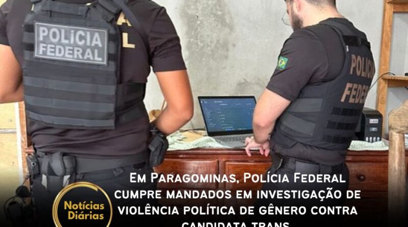 Em Paragominas, Polícia Federal cumpre mandados em investigação de violência política de gênero contra candidata trans