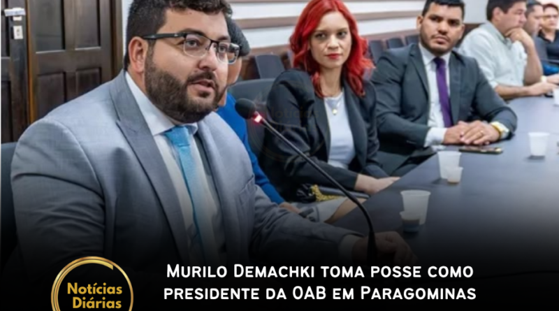 Murilo Demachki toma posse como presidente da OAB em Paragominas