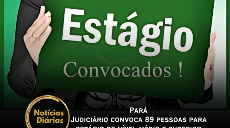 Mais 89 pessoas aprovadas no Processo de Recrutamento e Seleção para estágio nos níveis médio e superior do Tribunal de Justiça do Pará (TJPA) foram convocadas nesta terça-feira, 21, por meio do Diário da Justiça.