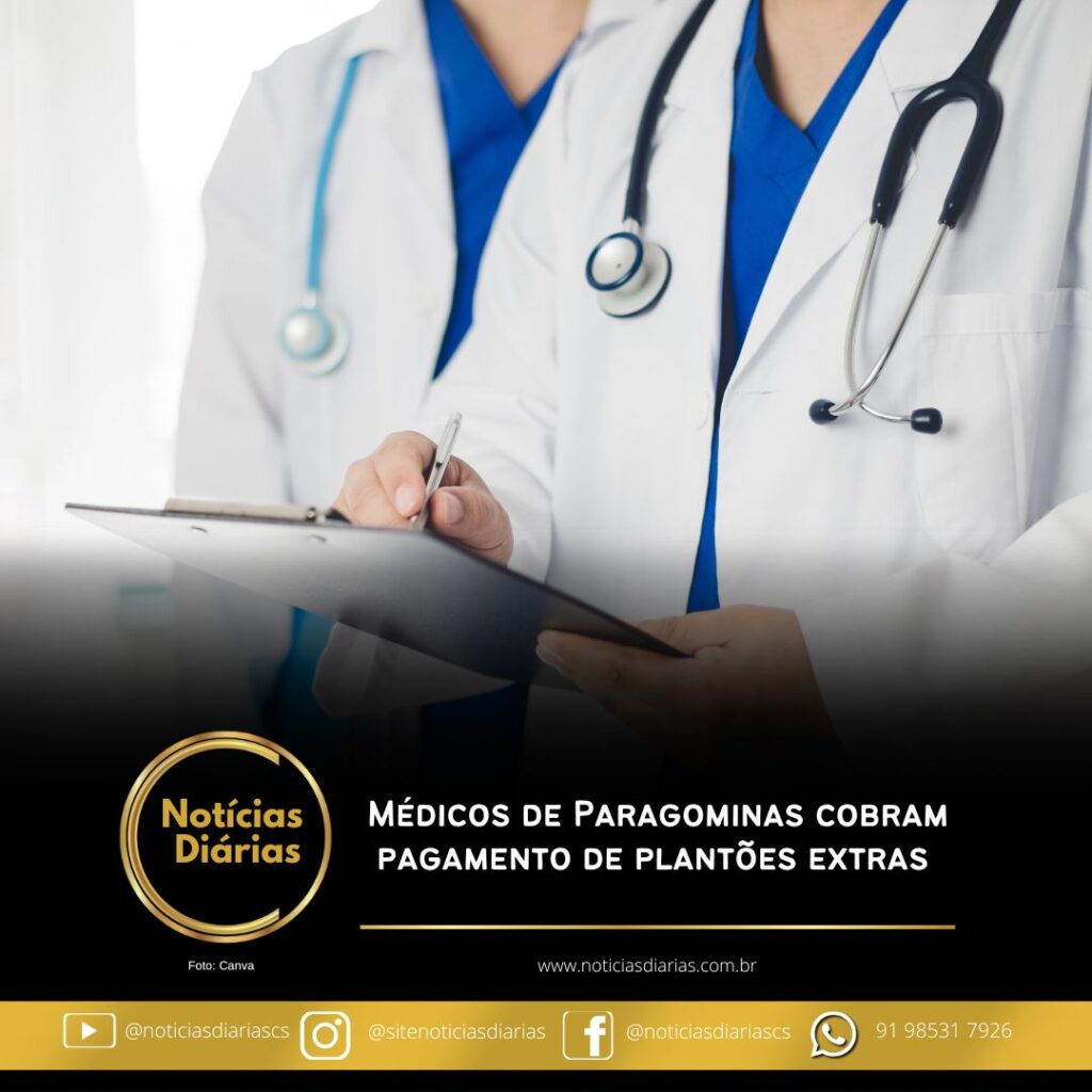 Médicos de Paragominas cobram pagamento de plantões extras